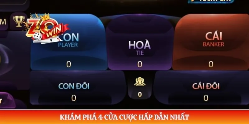Khám phá 4 cửa cược hấp dẫn nhất