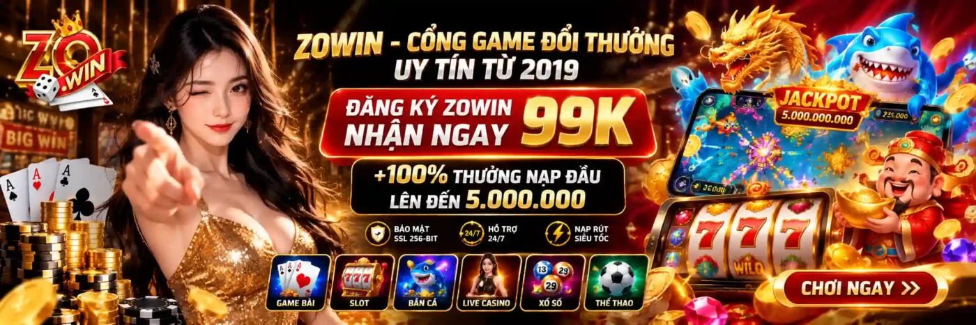 ZOWIN - Cổng Game Đổi Thưởng Uy Tín Từ 2019 | +99K Tân Thủ, x2 Nạp Đầu